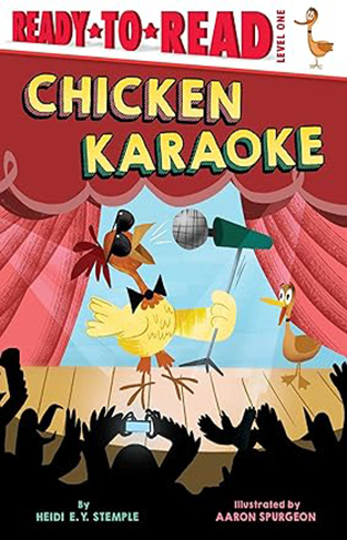 Chicken Karaoke: Ready-to-Read Level 1